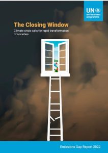 UN 'Closing Window' Emissions gap report 2022